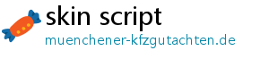 skin script